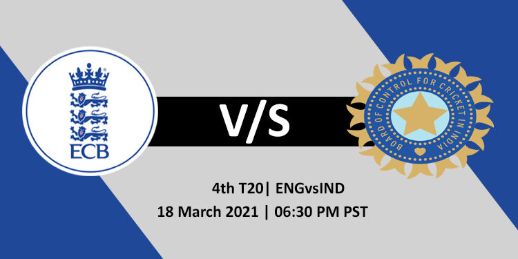England vs India 4th T20 - ENG Tour of India 2021