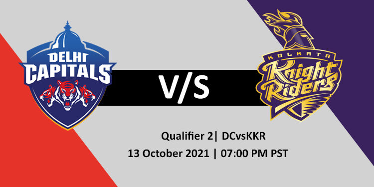 Delhi Capitals vs Kolkata Knight Riders Qualifier 2