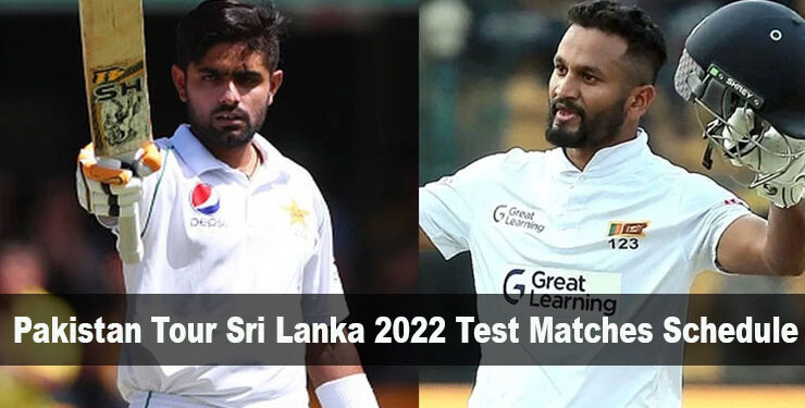 Pakistan Tour Sri Lanka 2022