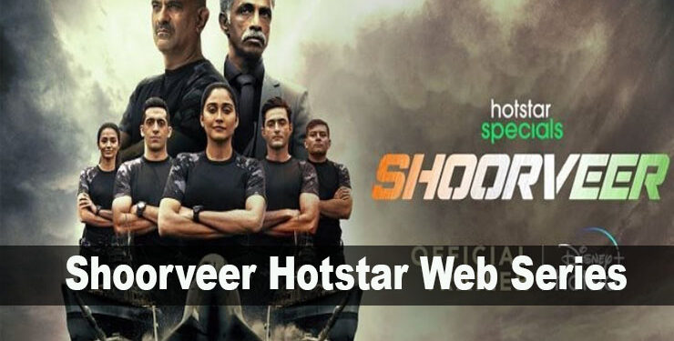 Shoorveer Hotstar Web Series Release Date
