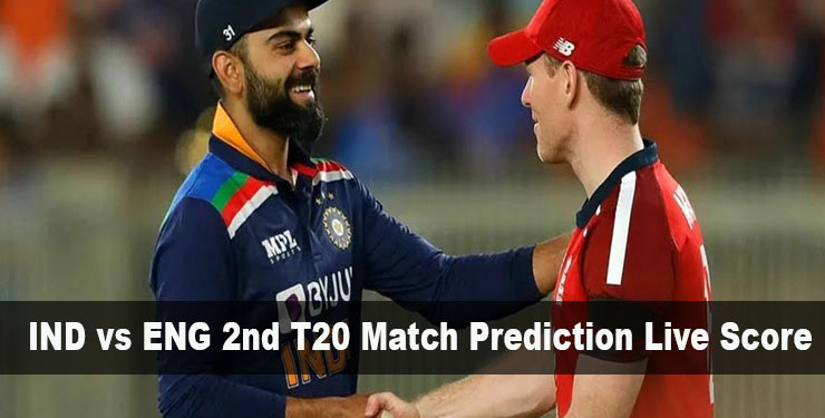 IND vs ENG 2nd T20 Match Prediction