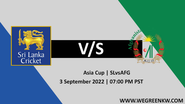 Afghanistan vs Sri Lanka Super 4 1st Match