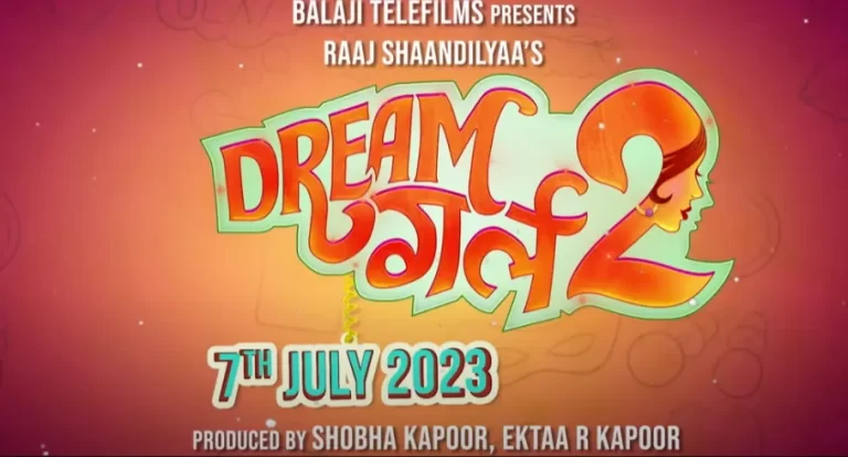Dream GIrl 2 movie 2023 Release date