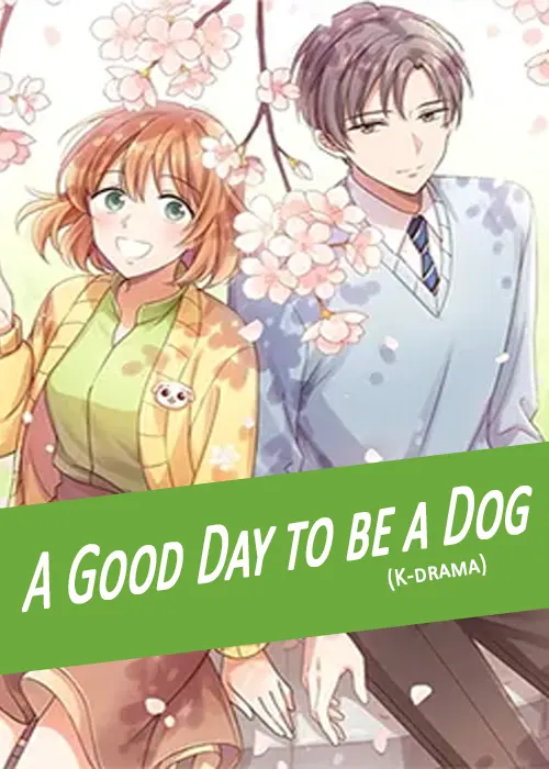 A Good Day to be a Dog Kdrama 2023