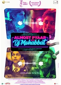 Almost Pyaar with DJ Mohabbat Movie 2023