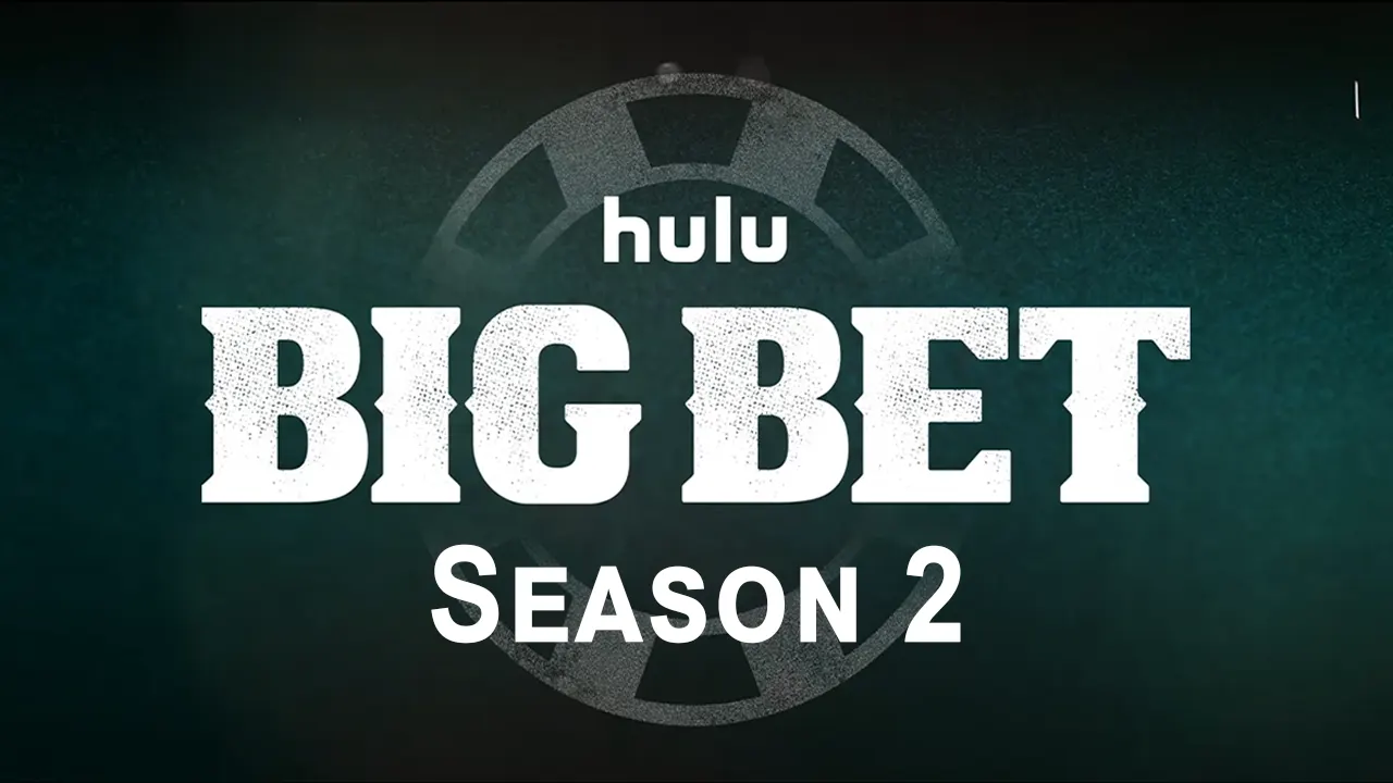 Big Bet Season 2 Disney Plus