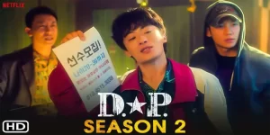 D.P. Season 2