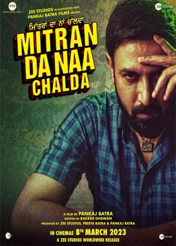 Mitran Da Naa Chalda movie 2023