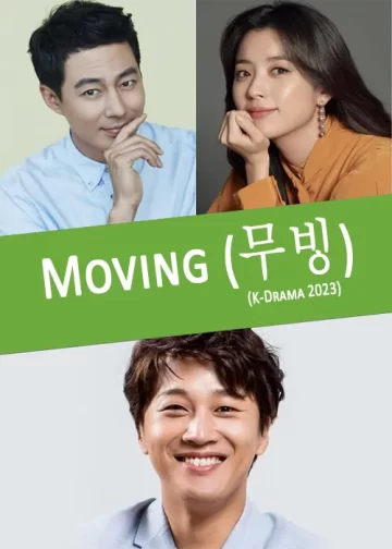 Moving korean drama 2023