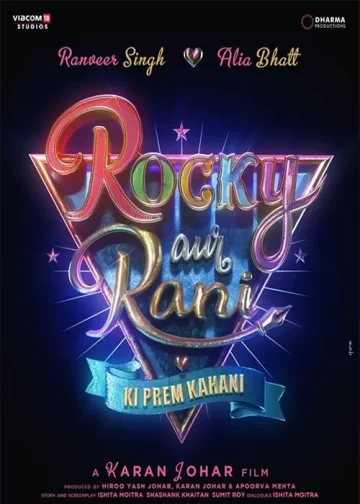 Rocky Aur Rani Ki Prem Kahani movie 2023