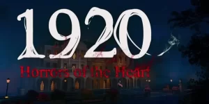1920 Horrors of the Heart