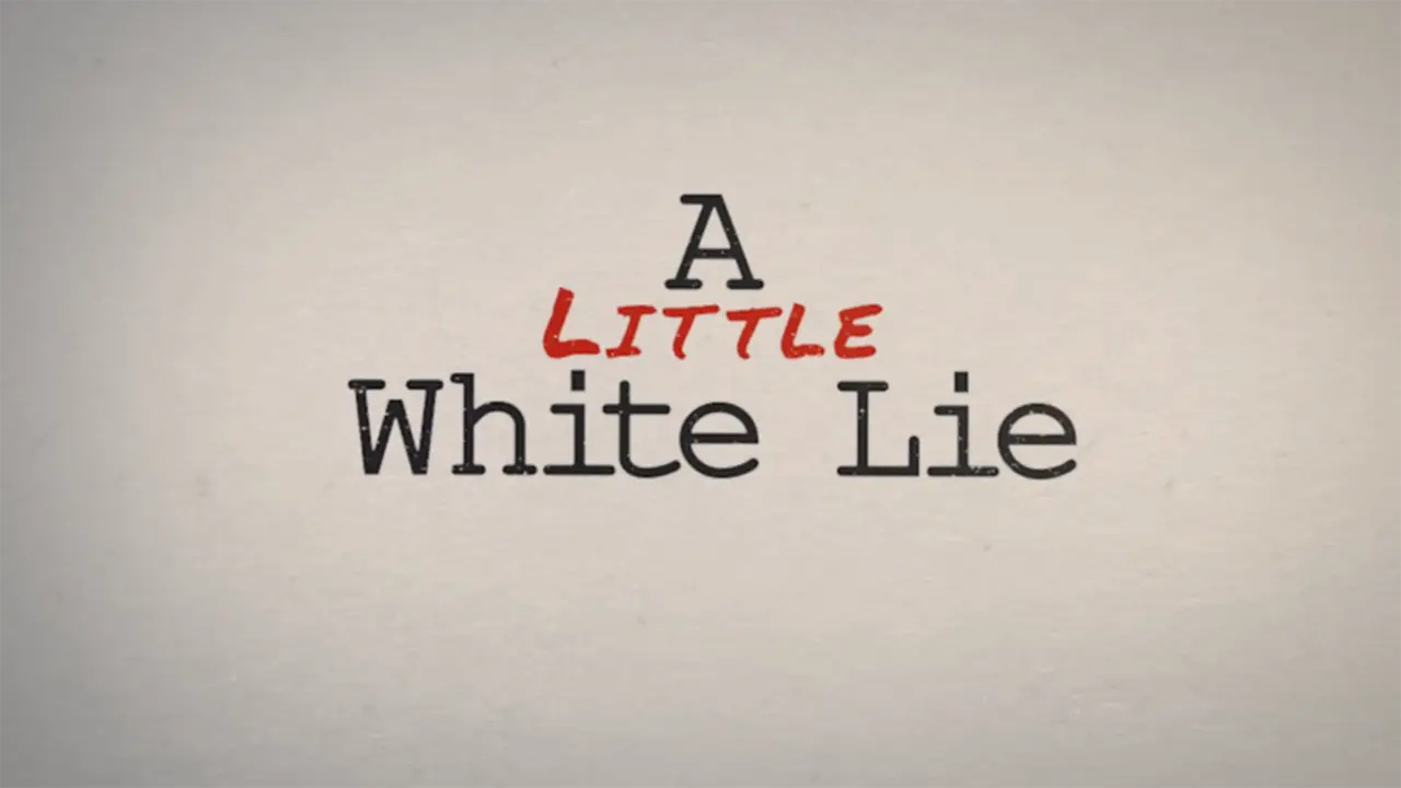 A Little White Lie 2023 Full Movie Watch Online