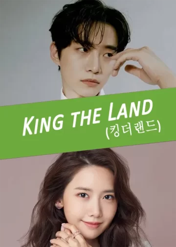 King the Land kdrama release date