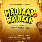 Maujaan Hi Maujaan movie release date