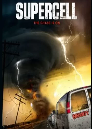 Supercell Movie 2023