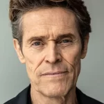 Willem Dafoe