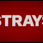 Strays (2023)