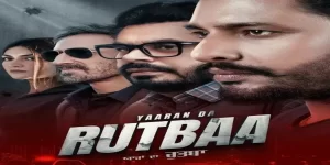 Yaaran Da Rutbaa