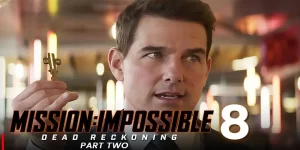 Mission: Impossible – The Final Reckoning