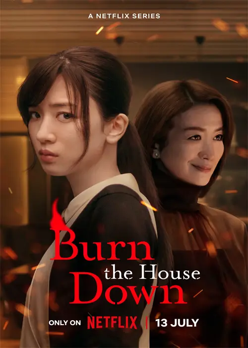 Burn the House Down Drama (2023)
