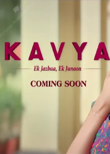 Kavya Ek Jazbaa Ek Junoon Sony TV Serial cast release date promo 2023