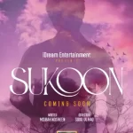 Sukoon drama cast release date story promo