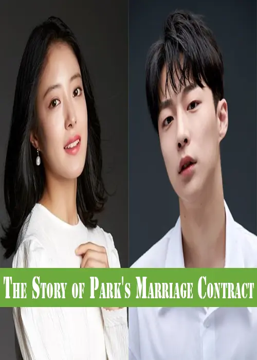 The Story of Park's Marriage Contract Drama (2023)