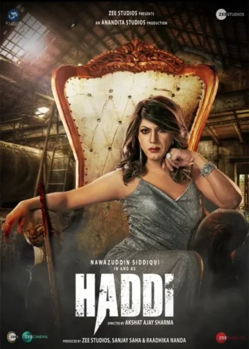Haddi movie release date cast trailer