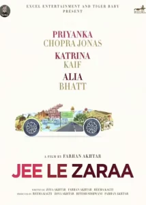Jee Le Zaraa movie release date cast trailer