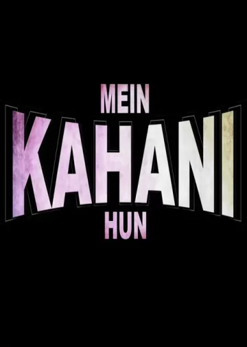 Mein Kahani Hun drama cast release date trailer 2023