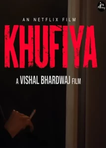Khufiya release date cast reviews trailer 2023