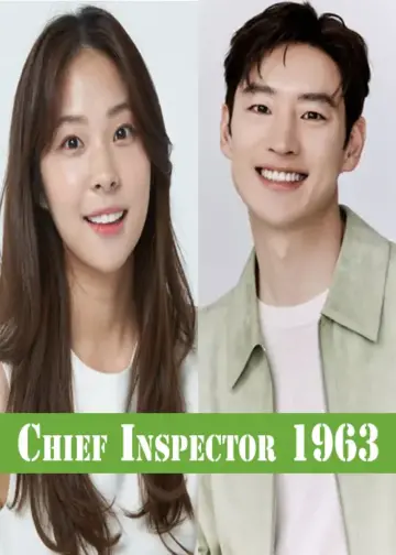 Chief Inspector 1963 Korean Drama 2024