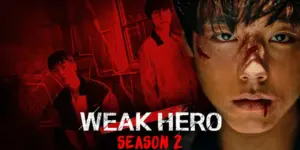 Weak Hero Class 2