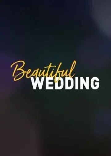 Beautiful Wedding Movie 2024