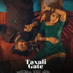 Taxali Gate Movie 2024
