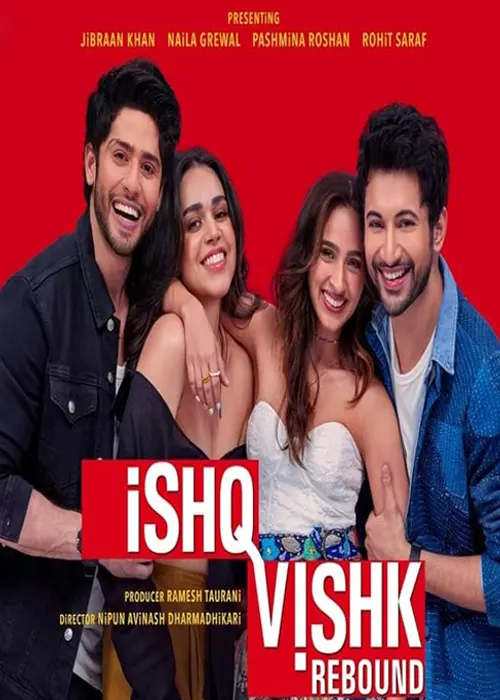 Ishq Vishk Rebound Indian Movie 2024