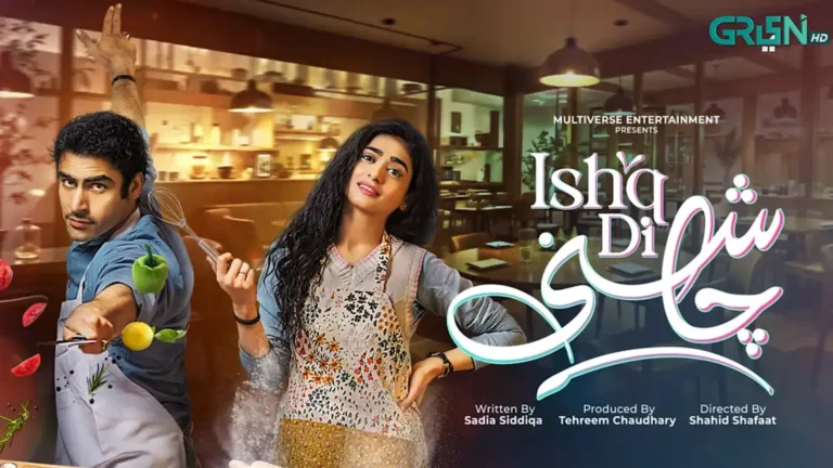Ishq Di Chashni Drama Cast 2025
