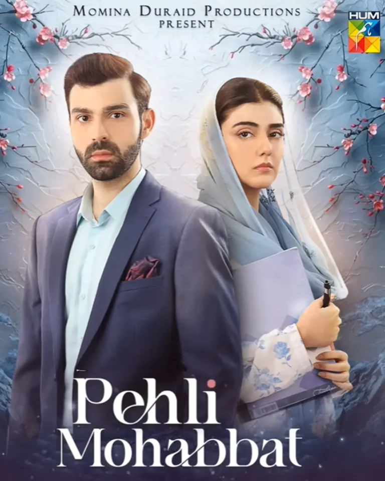 Pehli Mohabbat Drama Cast 2025