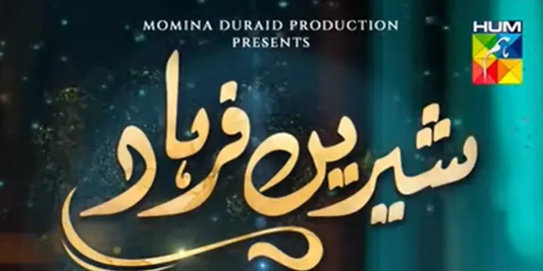 Shirin Farhad Drama 2025