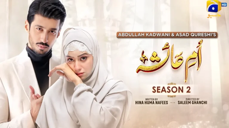 Umm-e-Ayesha Season 2 Drama Cast 2025