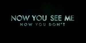 Now You See Me 3