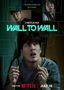 Wall to Wall Korean Movie 2025