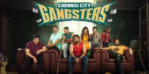 Chennai City Gangsters