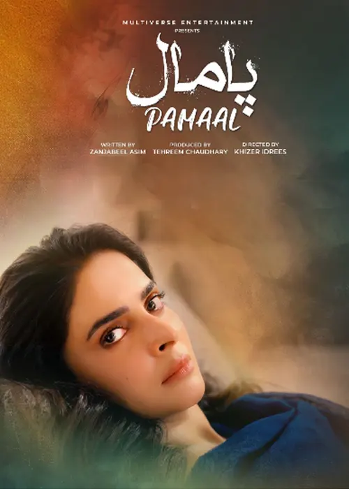 Pamaal Pakistani Drama 2025
