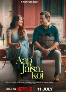 Aap Jaisa Koi Indian Movie 2025