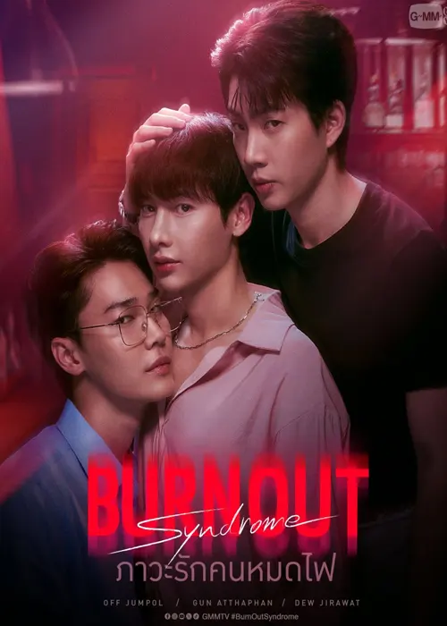 Burnout Syndrome Thai Drama 2025