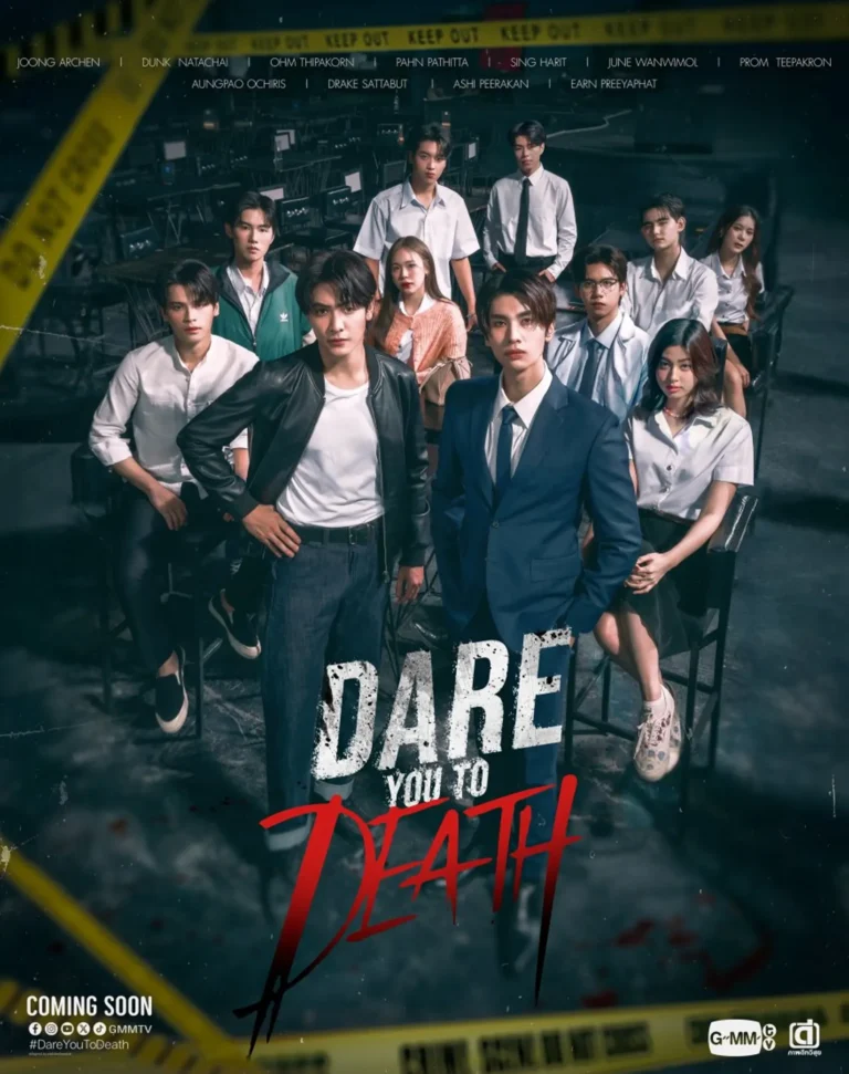 Dare You to Death Thai Drama 2025