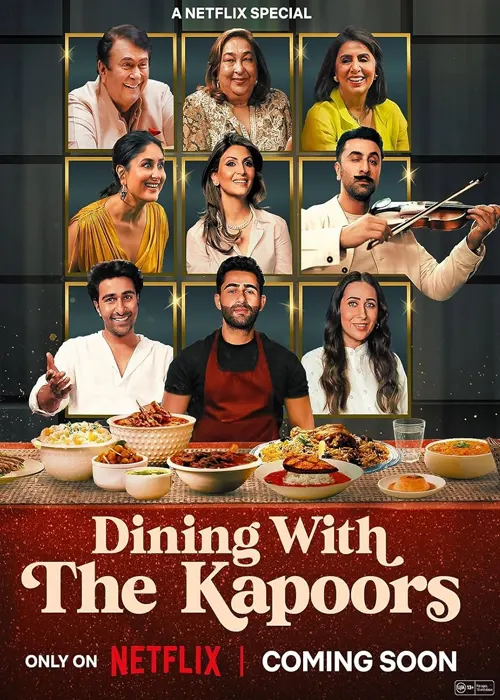 Dining with the Kapoors Indian TV Series 2025