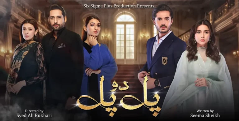 Pal Do Pal Pakistani Drama 2025