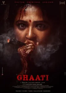 Ghaati Indian Movie 2025